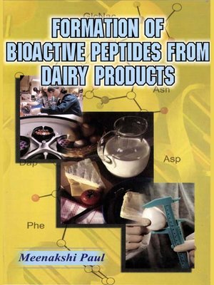 cover image of Formation of Bioactive Peptides from Dairy Products